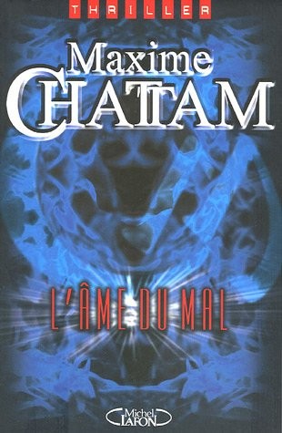 AME DU MAL