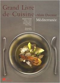 LE GRAND LIVRE DE CUISINE MEDITERRANEE - PETIT REL