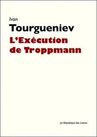 L'Exécution de Troppmann (Carnets de l'Herne)