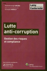 Lutte anti-corruption: Gestion des risques et compliance.