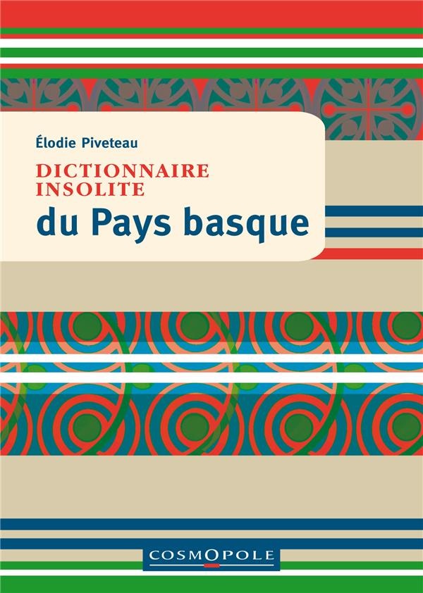 Dictionnaire insolite du Pays basque