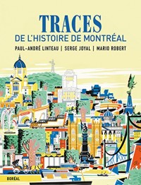 Traces de l'histoire de Montréal