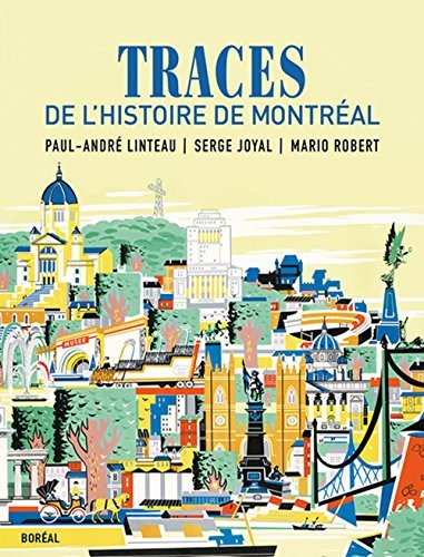 Traces de l'histoire de Montréal