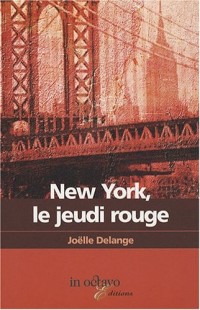 New York, le jeudi rouge