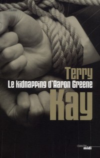 Le kidnapping d'Aaron Greene