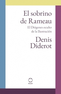 El sobrino de Rameau: El Diógenes oculto de la Ilustración