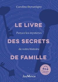 Le Livre des secrets de famille