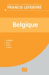 Belgique: Juridique, fiscal, social