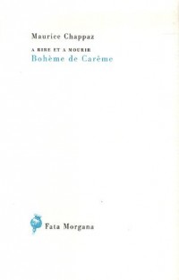 Boheme de Careme-A Rire et a Mourir