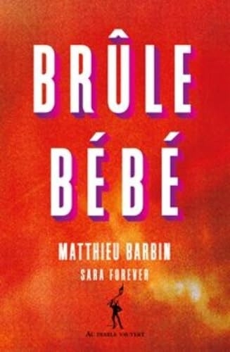 Brûle bébé