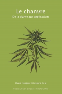 Le chanvre: De la plante aux applications