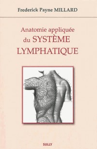 Anatomie appliquée du système lymphatique