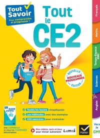Tout Savoir CE2 - Tout-en-un - Nouveaux Programmes: leçons, méthodes et exercices dans toutes les matières