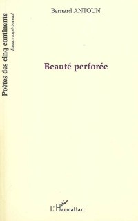 Beaute Perforee