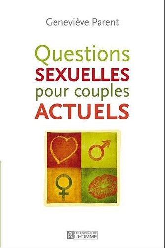 QUESTIONS SEXUELLES POUR COUPLES ACTUELS
