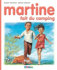 Martine fait du camping