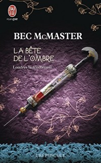 Londres la ténébreuse, Tome 2 : La bête de l'ombre