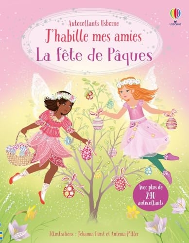 La fête de Pâques - J'habille mes amies - Dès 5 ans