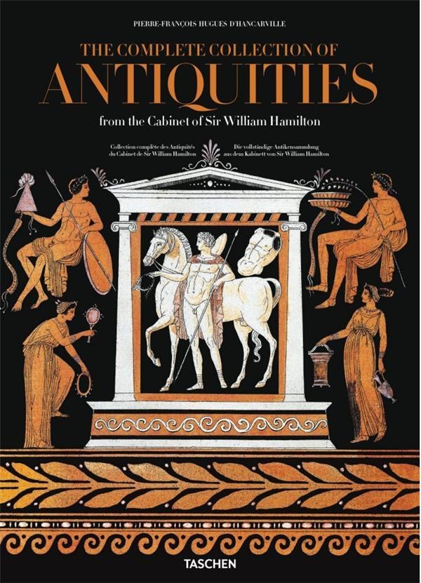 D'Hancarville. The Complete Collection of Antiquities from the Cabinet of Sir William Hamilton