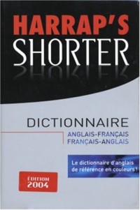 Harrap's Shorter : Anglais-Français/Français-Anglais