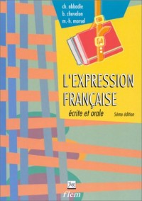 L'expression française écrite et orale, 5e édition