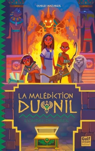 La Malédiction du Nil - Tome 2 Le Palais du Pharaon
