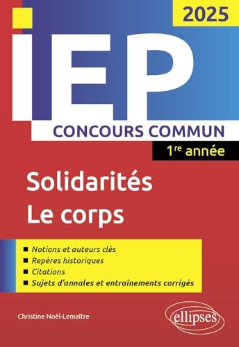 Concours commun IEP 1re année: Solidarités, Le corps