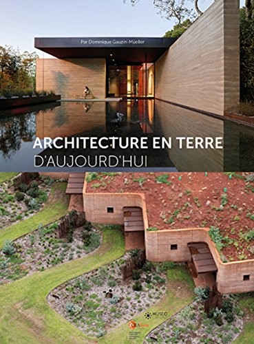 Architecture en terre d'aujourd'hui