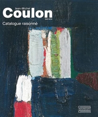 Jean-Michel Coulon (1920-2014): Catalogue raisonné, 3 volumes