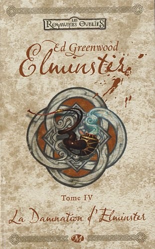 Elminster, T4 : La Damnation d'Elminster
