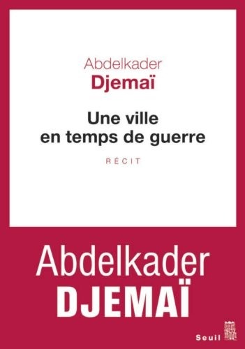 Une ville en temps de guerre