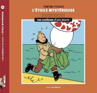 Les coulisses d'une œuvre - 10: L'Étoile mystérieuse