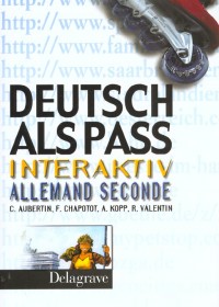 Allemand 2de Deutsch als pass interaktiv