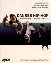 Danses hip-hop : Breaking et danses debout
