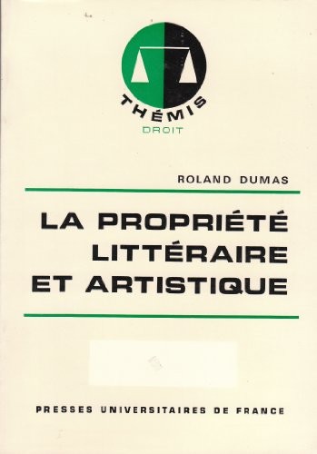 La Propriété littéraire et artistique