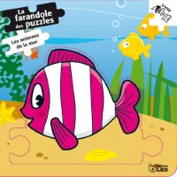 La Farandole des Puzzles : Les Animaux de la Mer - Dès 2 ans (poisson) ( périmé )
