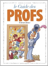 Les Guides en BD - Tome 43: Les Profs