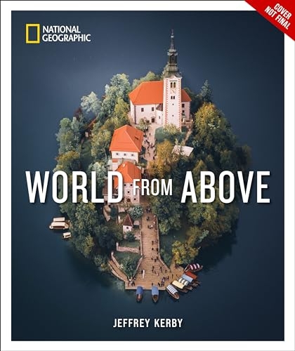 National Geographic World From Above