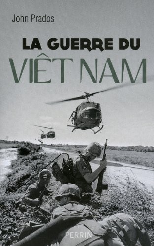 La guerre du Viêt Nam