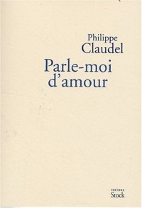 Parle-moi d'amour