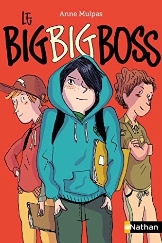 big big boss (Mes années collège t. 257)