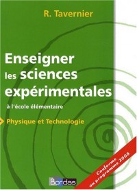 Enseigner les sciences expérimentales à l'école élémentaire