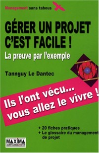 GERER UN PROJET C'EST FACILE