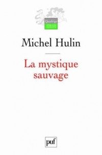 La mystique sauvage