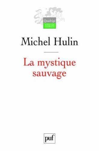 La mystique sauvage