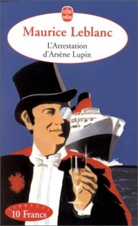 L'Arrestation d'Arsène Lupin
