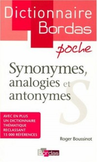 Dictionnaire poche des synonymes, analogies et antonymes