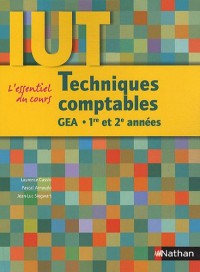 Techniques comptables : DUT GEA 1re et 2e années