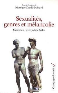 Sexualités, genres et mélancolie : S'entretenir avec Judith Butler