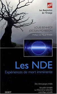 Les NDE : Expériences de mort imminente